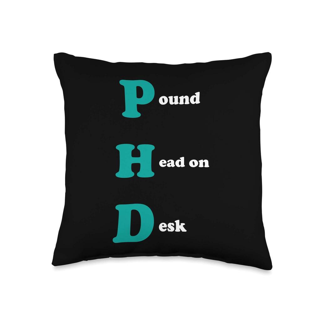 8168 Ph.D PHD Grad-Student Phinished Cool Graduation Gifts Throw Pillow